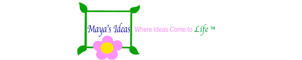 Maya's Ideas